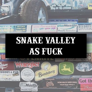 snake valley bumper sticker, funny australian car bumper sticker, Snake Valley royal hotel