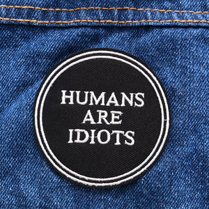 humans are idiots patch, funny dog patch, dog patch 