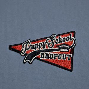 puppy school dropout patch, funny dog patch, dog merit patch, dog patch by Pethaus