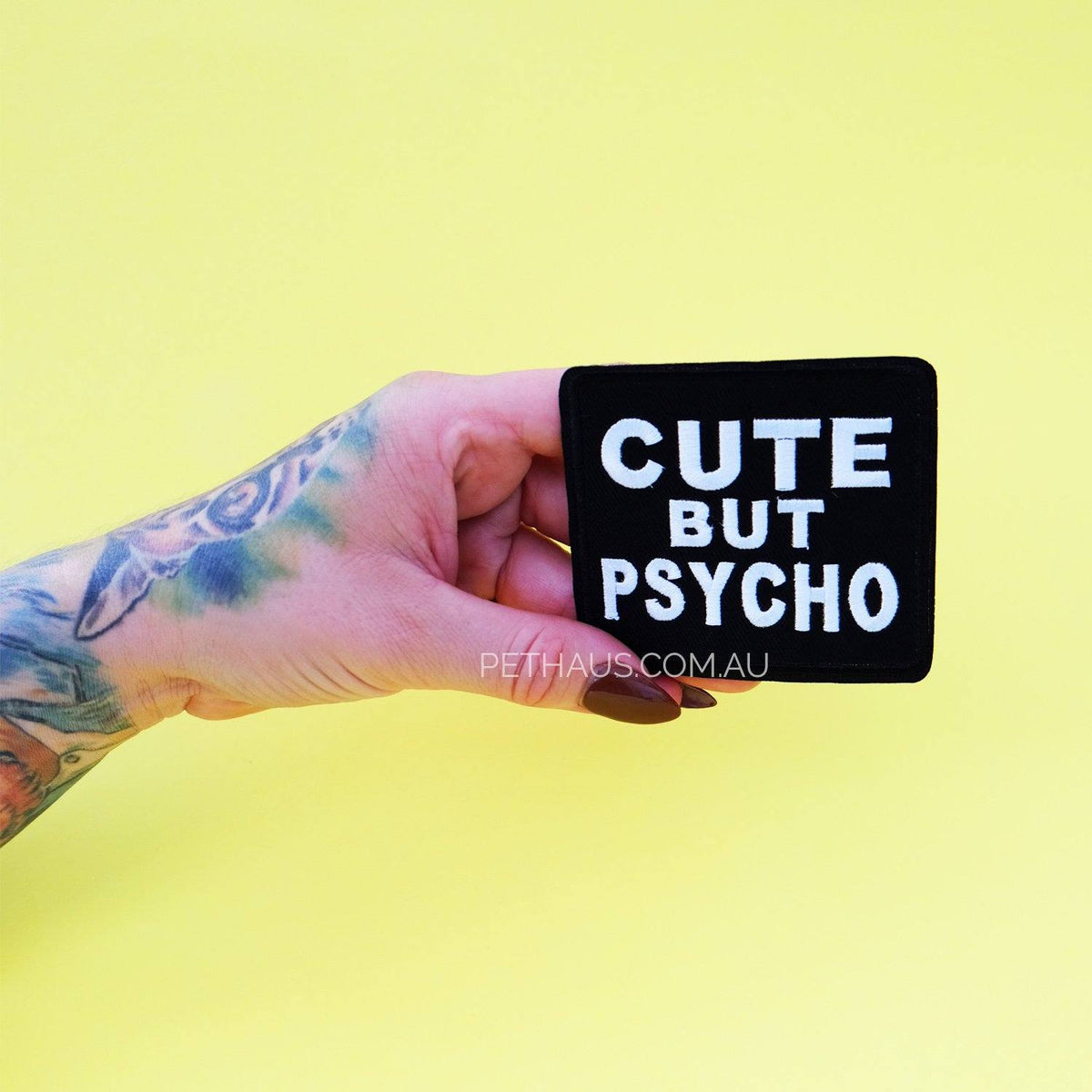 cute but psycho patch, funny patch, dog patch