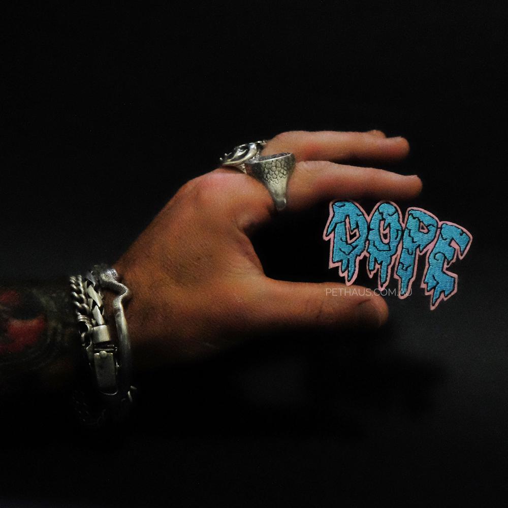 Dope embroidered patch, pethaus