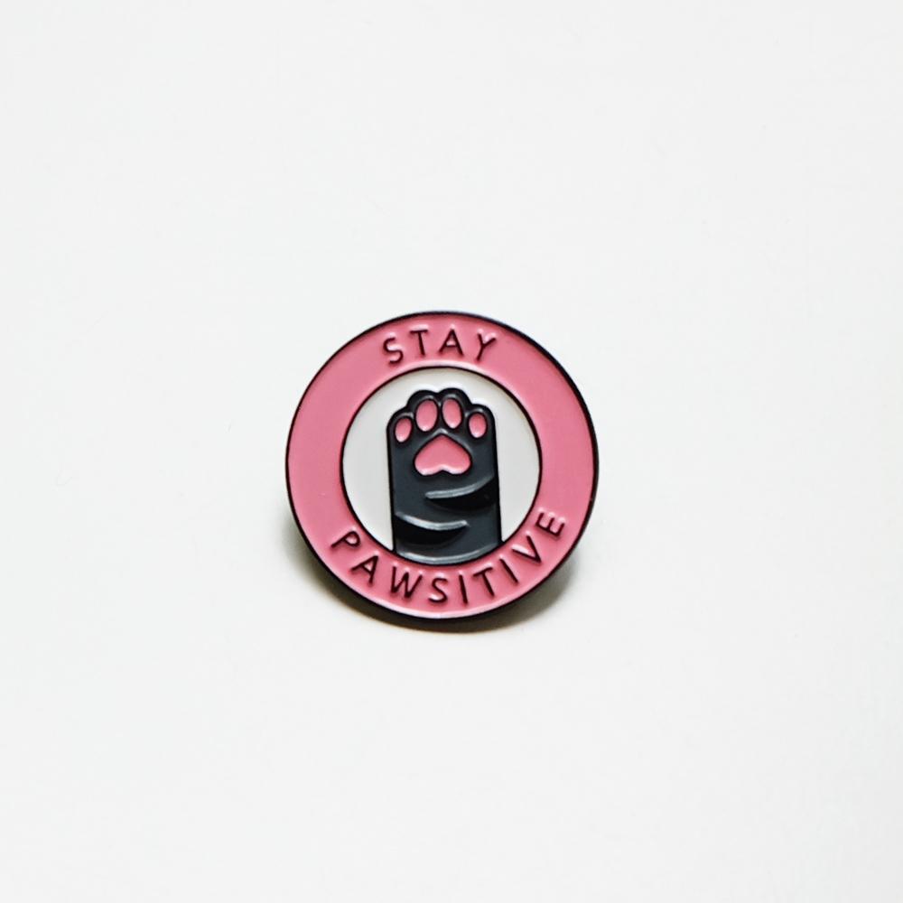 Stay pawsitive pin, enamel pin, Pethaus, dog lover gift,